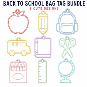 May include: A digital collection of nine back to school bag tag designs featuring embroidered outlines of an apple, pencil, backpack, school bus, book, scissors, crayon box, ruler, and globe. The text reads BACK TO SCHOOL BAG TAG BUNDLE 9 CUTE DESIGNS.