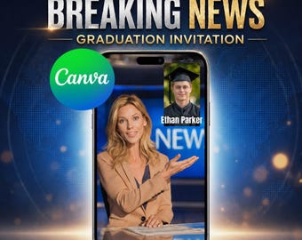 Breaking News Graduation Invitation Video for Him, Graduation Party Invite, iPhone Graduation Announcement, Class of 2026, Canva Template