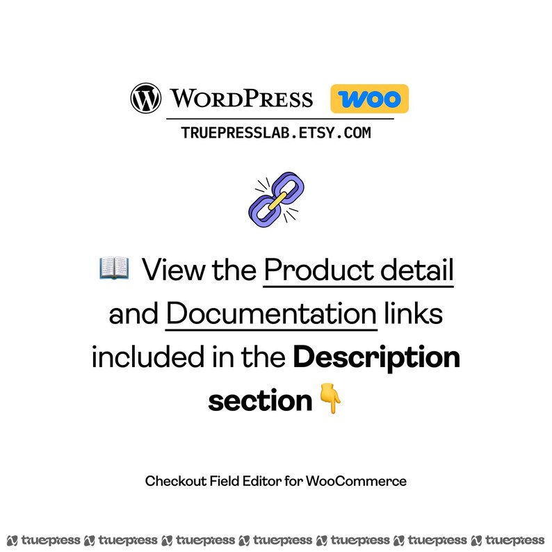 May include: White graphic with the WordPress and Woo logos, a link icon, and text that reads "View the Product detail and Documentation links included in the Description section." The Etsy shop URL is also included.