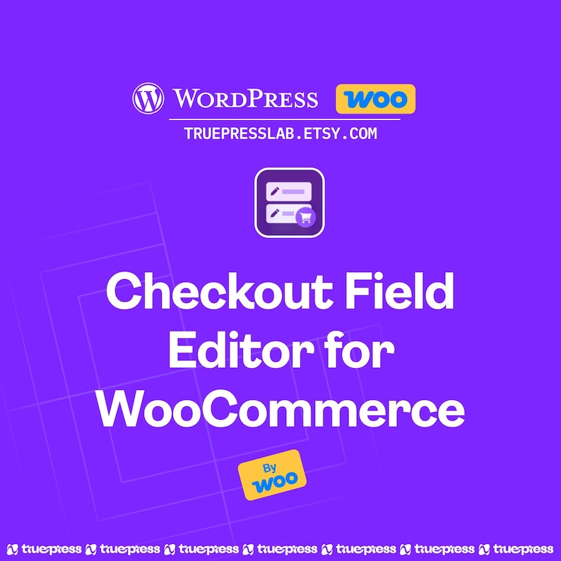 May include: A purple graphic promoting "Checkout Field Editor for WooCommerce." The WordPress and WooCommerce logos are visible, along with the Etsy shop URL. A shopping cart icon is also present.