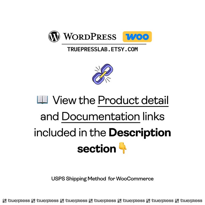 May include: White graphic with the WordPress and WooCommerce logos, a link icon, and text that reads "View the Product detail and Documentation links included in the Description section." The Etsy shop URL is also included.