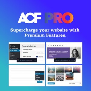 Peut inclure: Un graphique numérique avec le texte "ACF PRO" en blanc, orange et bleu. Le texte "Supercharge your website with Premium Features" est en dessous. Quatre captures d'écran d'interface de site Web sont affichées, présentant les paramètres et les fonctionnalités.