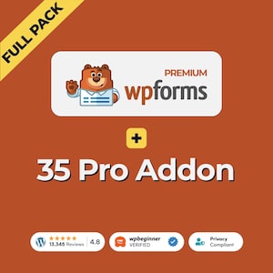 Może przedstawiać: Pomarańczowa grafika z napisem "FULL PACK" w żółtym banerze. Obraz zawiera tekst "PREMIUM wpforms" z maskotką niedźwiedzia, znakiem plus i "35 Pro Addon". Dodatkowe ikony i tekst to "13 345 recenzji 4.8", "wpbeginner VERIFIED" i "Privacy Compliant".