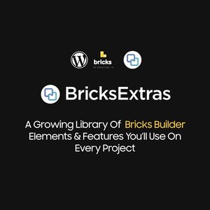 BricksExtras GPL – Premium Addon for Bricks Builder | Advanced Elements, UI Components & Dynamic Tools
