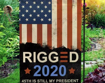 Rigged 2020 45th Is Still My President – Trump Still My President
