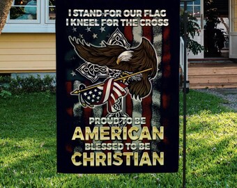 I Stand For Our Flag I Kneel For The Cross Decorative Garden Flag