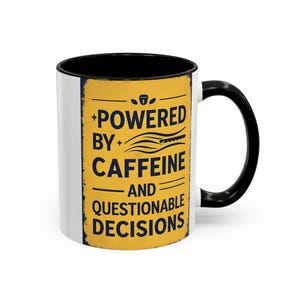 Caffeinated Motivation Mug, Powered by Caffeine and Questionable Decisions Coffee Cup, Office Mug, Gift for Coffee Lovers, Funny Mug, [...]