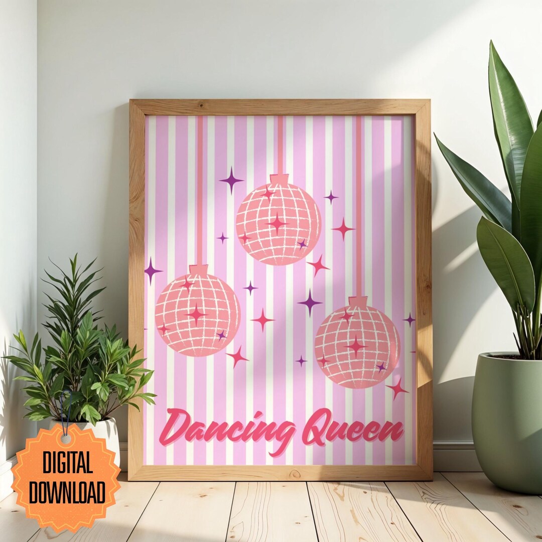 Dancing Queen Printable Wall Art, Poster | Pink Disco Ball | Retro and ...