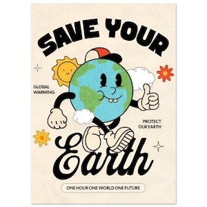 Climate Change Earth Day Poster - Eco-Friendly Environment Art - Inspirational Wall Decor