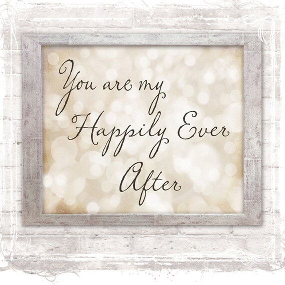 Happily Ever After Print Home Decor Sign Wedding Gift