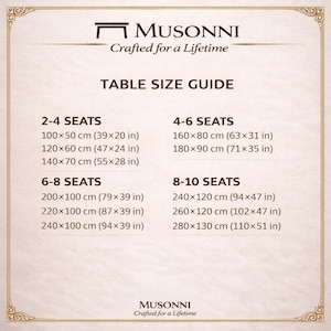 May include: A table size guide from Musonni, crafted for a lifetime. It details table sizes for 2-4, 4-6, 6-8, and 8-10 seats, with dimensions in cm and inches. The Musonni logo is at the top and bottom of the guide.