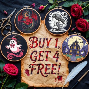 May include: Four embroidered hoops with Halloween and gothic themes, including a dragon, raven, ghost, and haunted house. The text "BUY 1, GET 4 FREE!" is displayed on a parchment paper. Red roses and a feather quill are also present.