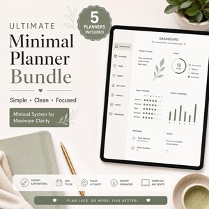 May include: A digital planner bundle with the text "ULTIMATE Minimal Planner Bundle". The image shows a tablet displaying a planner interface, a notebook, and a pen. The text includes "Simple, Clean, Focused" and "Minimal System for Maximum Clarity".