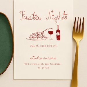 Pu&ograve; includere: Invito color crema con testo rosso "Pasta Night". Sotto il titolo c'&egrave; un disegno di pasta, un bicchiere di vino e una bottiglia di vino. La data, l'ora e l'indirizzo dello studio sono indicati.