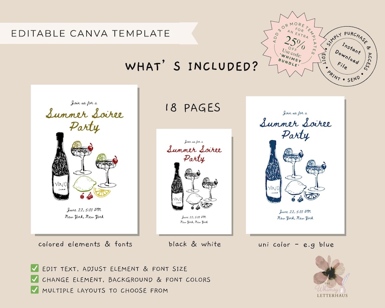 May include: An editable Canva template with three variations of a Summer Soiree Party invitation. The designs include a bottle, cocktail glasses, and fruit. The text includes "Summer Soiree Party", event details, and options for colored elements, black & white, and a single color.