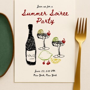 May include: An invitation for a Summer Soiree Party. The design features a bottle of wine, two cocktail glasses with lime and cherry garnishes, and a lime and lemon slice. The text includes the date, time, and location.