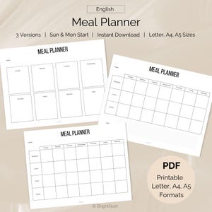 Peut inclure: Trois planificateurs de repas imprimables blancs avec le texte "Meal Planner" en noir. Les planificateurs sont aux formats Lettre, A4 et A5. L'image comprend également le texte "3 Versions | Sun & Mon Start | Instant Download".