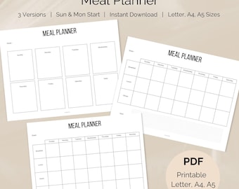 May include: Three white printable meal planners with the text "Meal Planner" in black. The planners are in Letter, A4, and A5 sizes. The image also includes the text "3 Versions | Sun & Mon Start | Instant Download".
