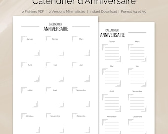 May include: Two minimalist birthday calendar printables in black and white. The calendars are labeled "Calendrier d'Anniversaire" and include months in French. The design is simple, with lines for writing and corner accents.