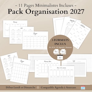 Può includere: Un pacchetto di organizzazione per il 2027 con 11 pagine stampabili che includono calendari, pianificatori settimanali ed elenchi di attività. Il testo recita 11 Pages Minimalistes Incluses, Pack Organisation 2027, 3 FORMATS INCLUS A4, A5 & A5 Agenda à Anneaux.