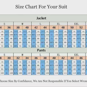 May include: Size chart for suits, detailing jacket and pants measurements in inches and centimeters. Includes chest, shoulder, sleeve, and clothes length, plus waist, hips, and pants length. Text at the bottom reads: "Caution - Choose Size By Confidence..."
