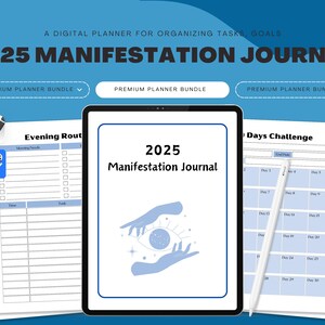 Könnte beinhalten: Ein digitaler Planer mit dem Text "2025 Manifestation Journal" auf einem Tablet-Bildschirm, mit zusätzlichen Seiten und einem Stift. Das Design umfasst blaue Akzente und die Worte "Premium Planner Bundle".