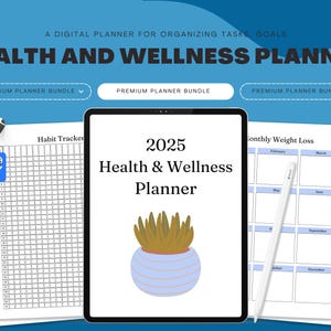 Könnte beinhalten: Ein digitaler Gesundheits- und Wellnessplaner für 2025, mit einem Tablet, das den Titel und eine Pflanzenillustration anzeigt. Enthält Fitnesskalender, Gewohnheitstracker und monatliche Gewichtsverlustseiten. Der Hintergrund ist blau mit dem Text "Health and Wellness Planner".