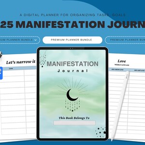 Könnte beinhalten: Ein digitaler Planer mit dem Text "2025 MANIFESTATION JOURNAL" auf blauem Hintergrund. Das Journal hat ein Cover-Design mit Mond und Sternen. Mehrere Seiten mit Eingabeaufforderungen und ein Stift sind ebenfalls sichtbar.