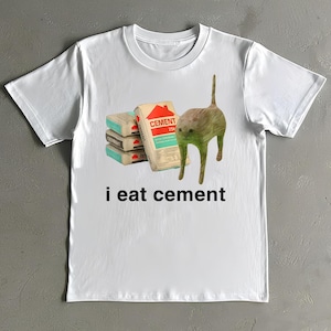 Camiseta &quot;Como cemento&quot; - Camiseta con meme de gato - Camiseta con meme divertido - Camiseta irónica - Camiseta desquiciada - Regalos estúpidos