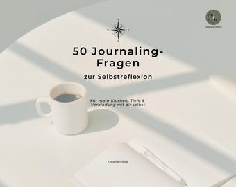 50 Journaling Questions for Self-Reflection | Printable PDF | Find Clarity, Strengthen Self-Love, Mindfulness, Coaching Questions