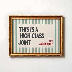 High Class Joint Poster – Rolig retro typografisk väggkonst (digital nedladdning)