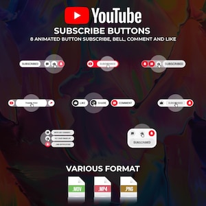 May include: A graphic showcasing animated YouTube subscribe buttons. The image displays various button designs with text like "SUBSCRIBED", "LIKE", "SHARE", and "COMMENT". The image also includes file format icons for .MOV, .MP4, and .PNG.
