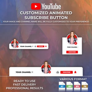 Puede incluir: Un anuncio de un botón de suscripción de YouTube animado y personalizado. La imagen muestra ejemplos del botón con la imagen y el nombre del canal de un usuario. El texto incluye "Listo para usar", "Entrega rápida" y "Resultados profesionales". Se muestran varios formatos de archivo.