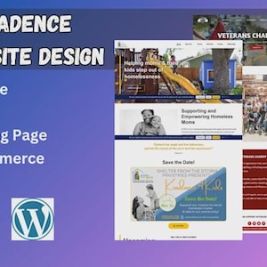 May include: A digital graphic promoting Kadence Website Design. The image features website mockups, including a charity ride and a site for helping homeless moms. Text includes "Website," "Blog," "Landing Page," and "E-commerce."