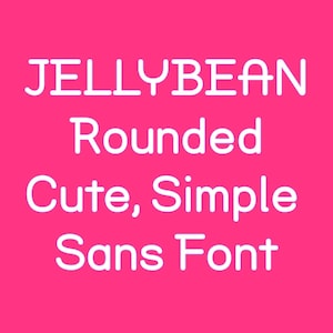 Jellybean font – Cute Handwritten Sans | Fun Display Typeface for Logos, Stickers, Greeting Cards, Kids Designs, Packaging, Fonts Download