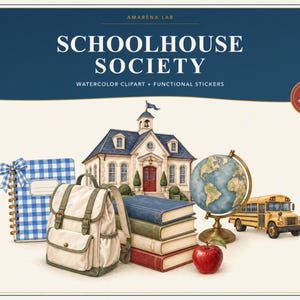 Könnte beinhalten: Eine digitale Sammlung mit dem Titel Schoolhouse Society, die Aquarell-Cliparts und funktionale Aufkleber enthält. Die Elemente umfassen ein Schulgebäude, ein blaues Notizbuch mit Karomuster und Schleife, einen beigen Rucksack, Bücher, einen Globus und einen gelben Bus.