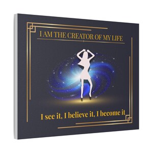 I See It, I Believe It, I Become It | Manifestation Canvas Wall Art, Vision Board Quote Artwork, Motivational Home Office Decor