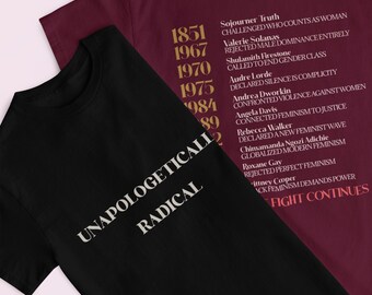 Unapologetically Radical T-Shirt | Timeline Print Back