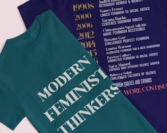 Modern Feminist Thinkers Shirt | Feminism Redefined Tee | Intellectual Feminist Shirt | Feminist History Shirt | Empowerment Tee