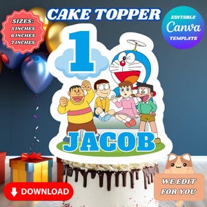 May include: A cake topper featuring the number 1, cartoon characters, and the name "JACOB" in blue. The topper is on a white cake with chocolate drips. Text includes "CAKE TOPPER", "SIZES: 5 INCHES, 6 INCHES, 7 INCHES", and "EDITABLE CANVA TEMPLATE".