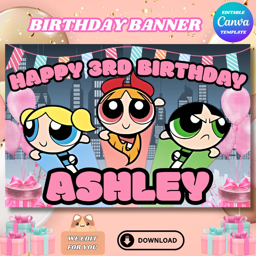 Puff Banner Powerpuff Girls Birthday Banner, Personalized (digital Download) - Etsy