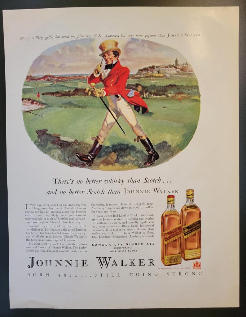 Puede incluir: Anuncio publicitario vintage de whisky escoc&eacute;s Johnnie Walker. La imagen presenta a un golfista con chaqueta roja y sombrero de copa en un campo de golf, con dos botellas de whisky. El texto dice: "No hay mejor whisky que el escoc&eacute;s... y no hay mejor escoc&eacute;s que Johnnie Walker."