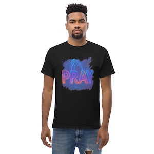 Pray Inspirational Unisex classic tee