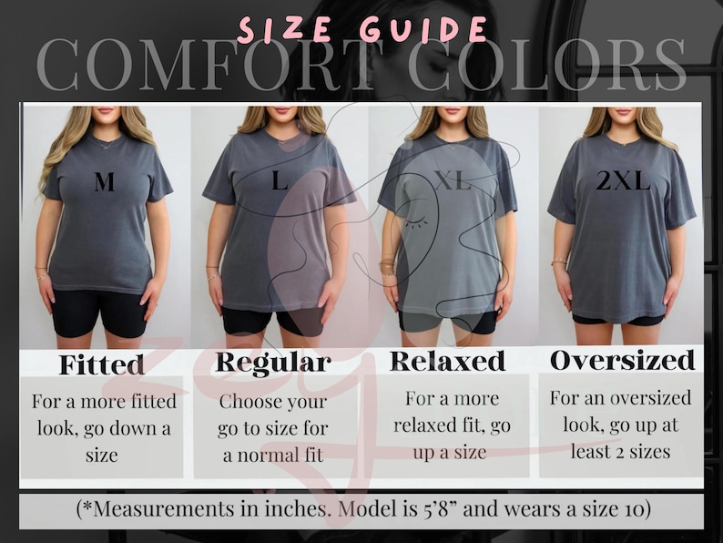 The image is a size guide for comfort colors, showing four different styles of t-shirts in various sizes.