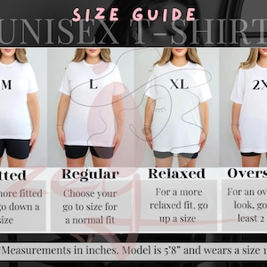 The image is a size guide for a unisex t-shirt, showing four different sizes and corresponding styles for each size.