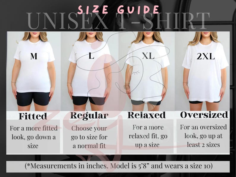 The image is a size guide for a unisex t-shirt, showing four different sizes and corresponding styles for each size.