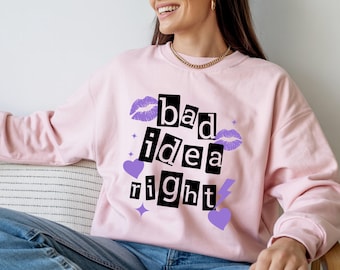 Olivia Rodrigo Sweatshirt - Bad Idea Right Song Lyrics, Unisex Fit