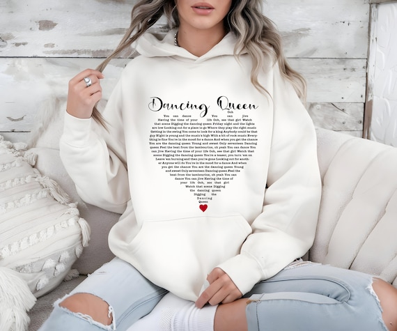 Song Lyric Hoodie: Dancing Queen Design - Cozy Unisex Sweatshirt