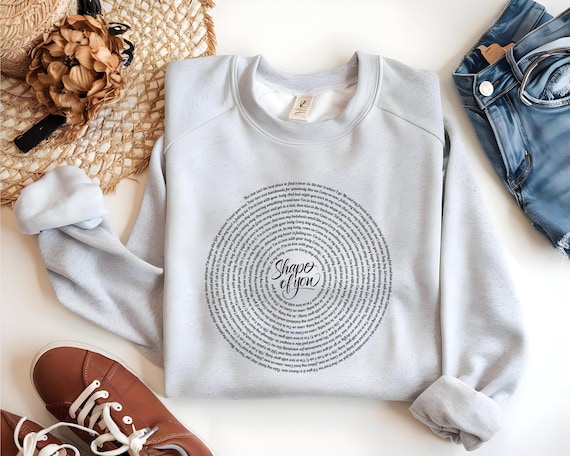 Shape of You Lyrics  Sweatshirt: Soft Music Fan Hoodie