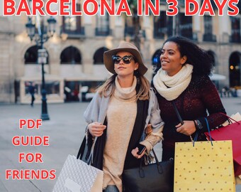 Barcelona 3-Day Itinerary PDF | Girls Trip Travel Guide